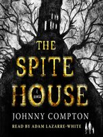 The Spite House